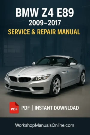 BMW Z4 E89 Workshop Manual (2009-2017)