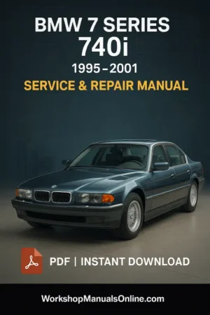 BMW 7 SERIES E38 740I Workshop Manual (1995–2001)