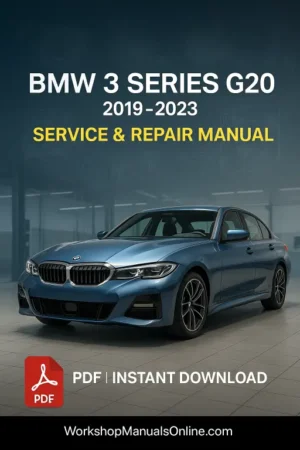 BMW 3 Series G20 Workshop Manual (2019–2023)