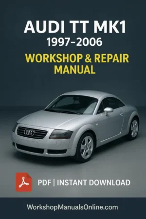 AUDI TT Workshop Repair Manual (1997–2006)