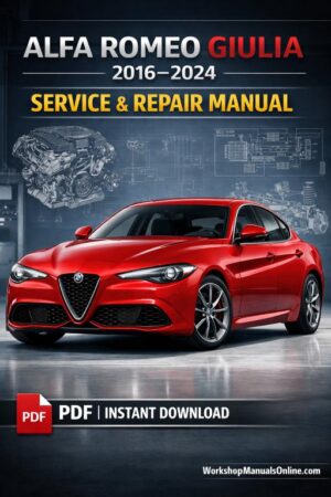 Alfa Romeo Giulia Workshop Manual 2016–2024 PDF – Factory Service Repair Manual Download