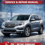 Honda Pilot Workshop Manual (2016–2019) Factory Repair Manual – 3.5L V6 J35Y6 | 6AT & 9AT | AWD i-VTM4